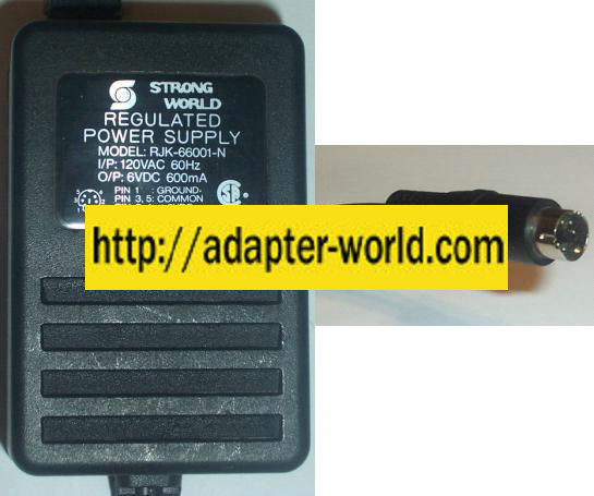 STRONG WORLD RJK-66001-N AC DC ADAPTER 6V 600MA POWER SUPPLY